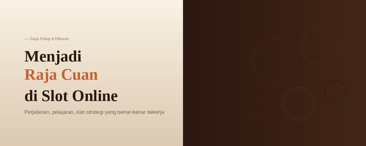 Raja Cuan Slot Online